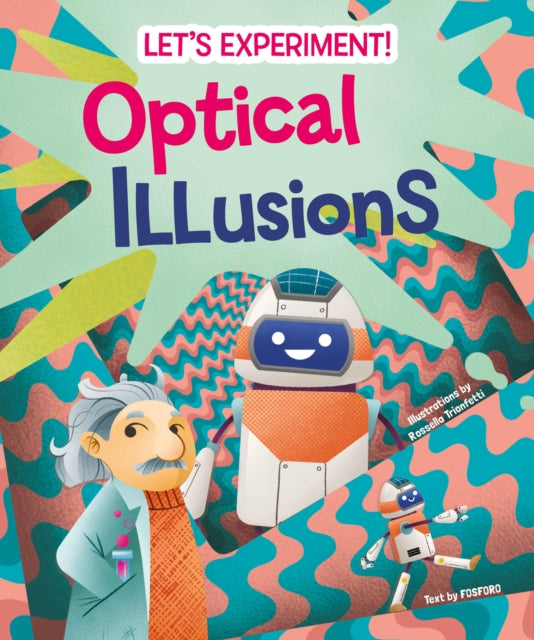 Book cover of: Optical Illusions. By: Mattia Crivellini