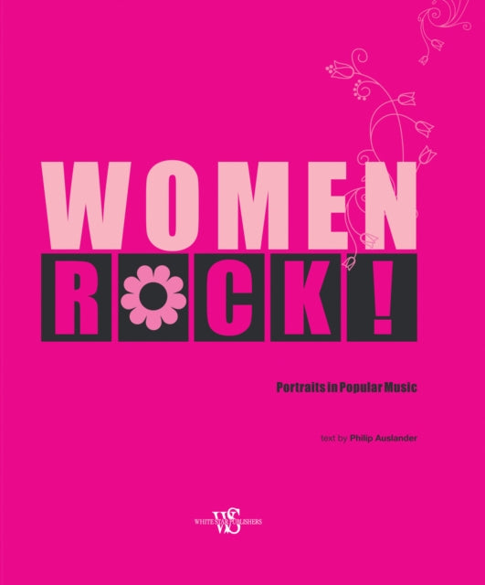 Book cover of: Women Rock!. By: Philip Auslander