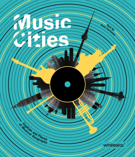 Book cover of: Music Cities. By: Guia Cortassa