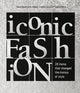 Book cover of: Iconic Fashion