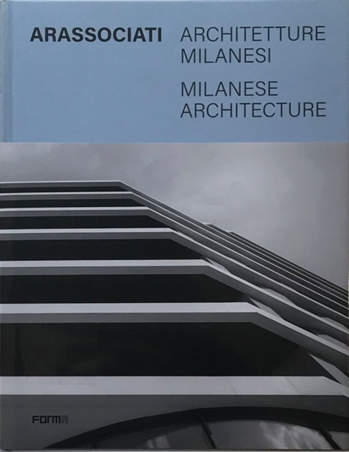 Book cover of: Arassociati Milanese Architecture. By: MAINOLI