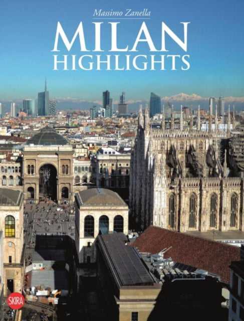 Book cover of: Milan. By: Massimo Zanella