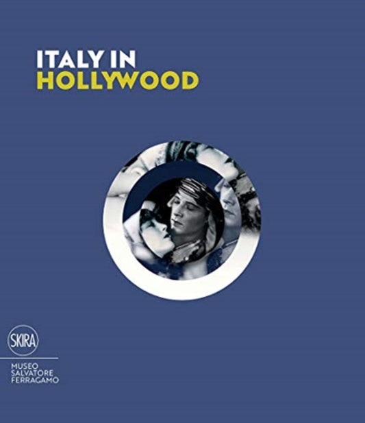 Book cover of: Italy in Hollywood. By: Stefania Ricci