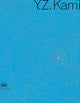 Book cover of: Y.Z. Kami. By: Robert Storr