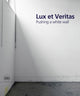 Book cover of: Lux et Veritas. By: William Cordova