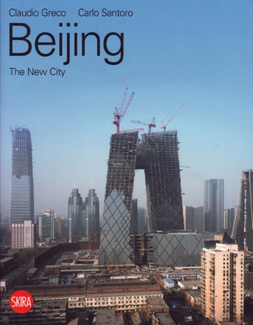 Book cover of: Beijing. By: Glaudio Greco, Claudio Greco