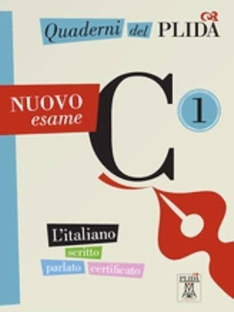 Book cover of: Quaderni del PLIDA - C1 - Nuovo esame + audio