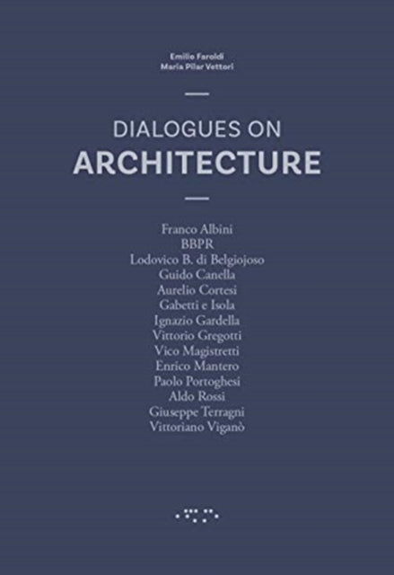 Book cover of: Dialogues on Architecture