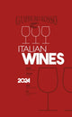 Book cover of: Italian Wines 2024. By: GAMBERO ROSSO
