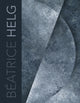 Book cover of: Beatrice Helg. By: Béatrice Helg
