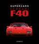 Book cover of: Ferrari F40. By: Gaetano Derosa
