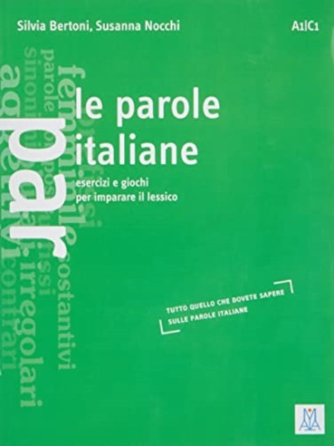 Book cover of: Le parole italiane. By: Silvia Bertoni