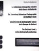 Book cover of: Gotthard Bank's Swiss Photography Collection. By: Guido Magnaguagno