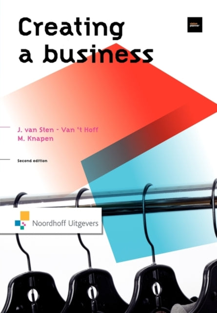Book cover of: Creating a Business. By: Jenny van Sten-van't Hoff