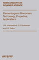 Book cover of: Elementorganic Monomers: Technology, Properties, Applications. By: L. M. Khananashvili