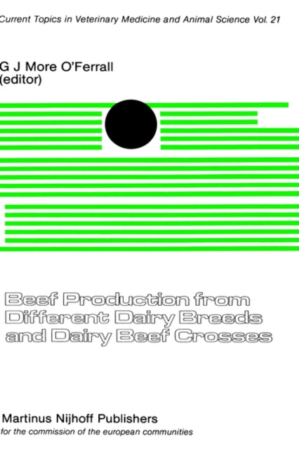 Book cover of: Beef Production from Different Dairy Breeds and Dairy Beef Crosses