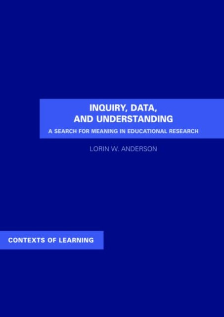 Book cover of: Inquiry, Data, and Understanding. By: Anderson