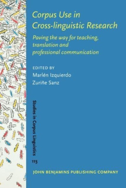 Book cover of: Corpus Use in Cross-linguistic Research. By: Marlén Izquierdo