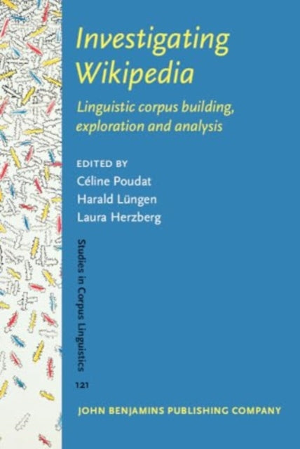 Book cover of: Investigating Wikipedia. By: Céline Poudat