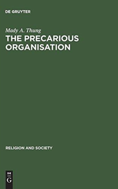 Book cover of: Precarious Organisation