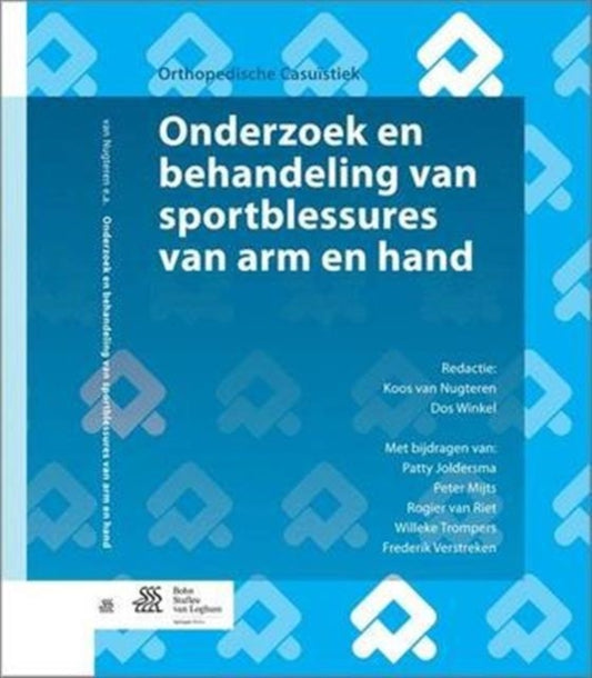 Book cover of: Onderzoek En Behandeling Van Sportblessures Van Arm En Hand. By: P. Joldersma