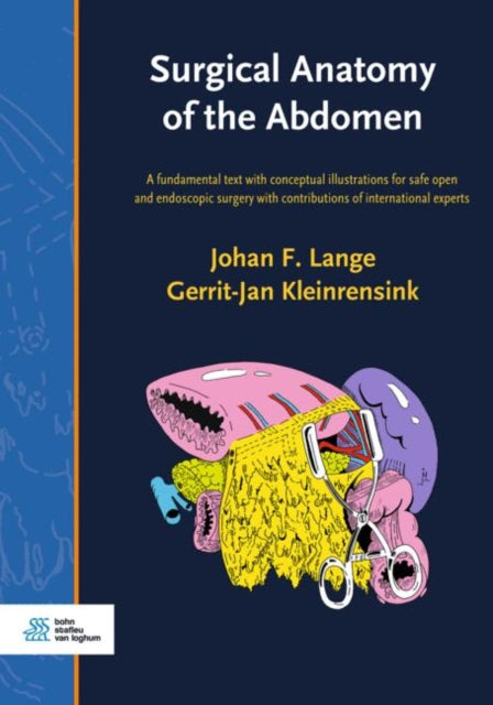 Book cover of: Surgical Anatomy of the Abdomen. By: Johan F. Lange