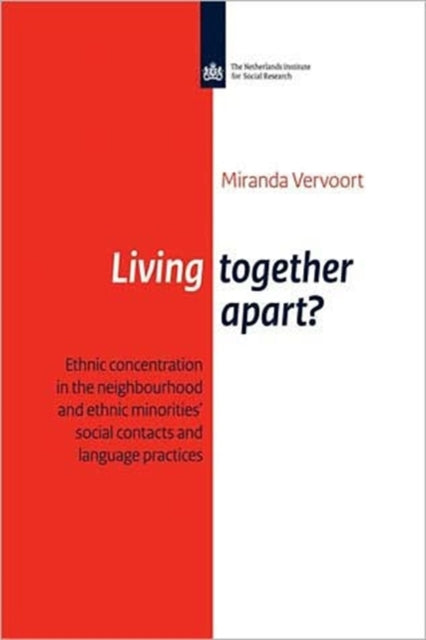Book cover of: Living Together Apart?. By: Miranda Henrica Maria Vervoort