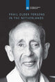 Book cover of: Frail Older Persons in the Netherlands. By: Crétien van Campen