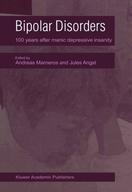 Book cover of: Bipolar Disorders. By: A. Marneros