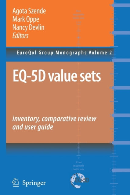 Book cover of: EQ-5D Value Sets: Inventory, Comparative Review and User Guide. By: Agota Szende