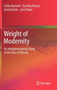 Book cover of: Weight of Modernity. By: Cathy Banwell
