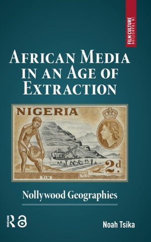 African Media in an Age of Extraction