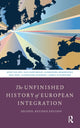 Book cover of: Unfinished History of European Integration. By: Koen van Zon