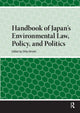 Book cover of: Handbook of Japan’s Environmental Law, Policy and Politics. By: Hiroshi Ohta