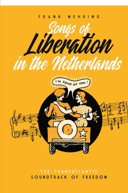 Book cover of: Songs of Liberation in the Netherlands