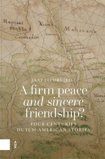 Book cover of: Firm Peace and Sincere Friendship?