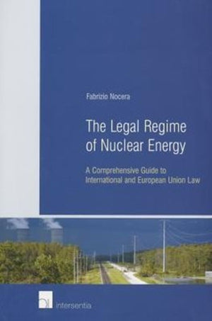 Legal Regime of Nuclear Energy