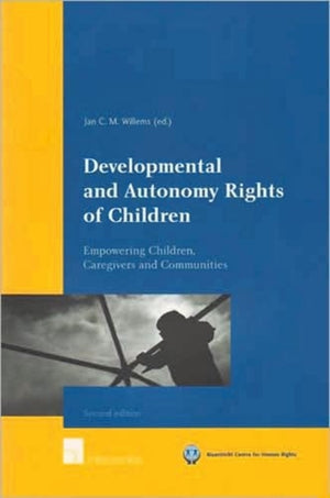 Developmental and Autonomy Rights of Children