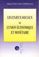 Book cover of: Les enjeux sociaux de l'Union economique et monetaire