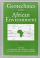 Book cover of: Geotechnics in the African Environment, volume 1. By: Blight