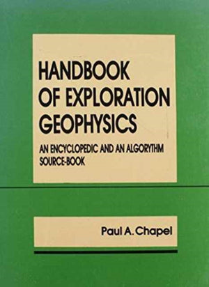 Handbook of Exploration Geophysics