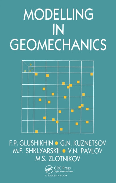 Modelling in Geomechanics