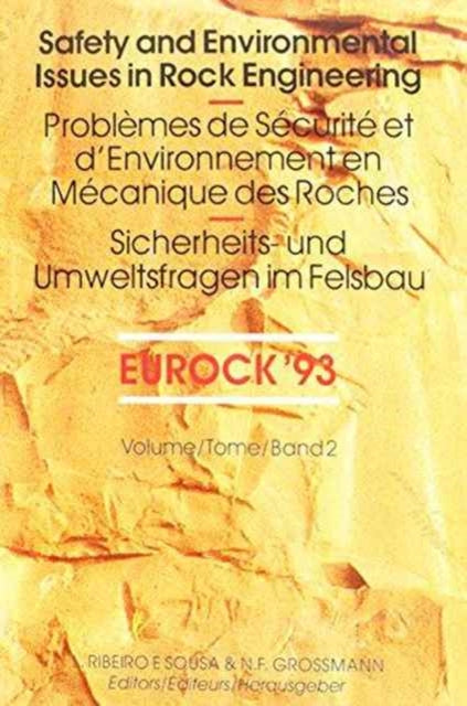 Book cover of: Safety and environmental issues in rock engineering, volume 2. By: Ribeiro E Sousa