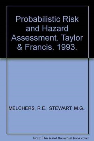 Probabilistic Risk and Hazard Assessment