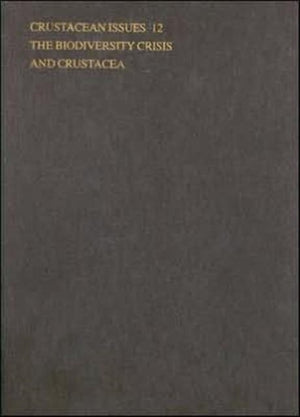 Biodiversity Crisis and Crustacea - Proceedings of the Fourth International Crustacean Congress