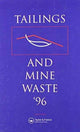 Book cover of: Tailings and Mine Waste 1996. By: Colorado State University