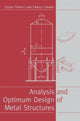 Book cover of: Analysis and Optimum Design of Metal Structures. By: J Farkas