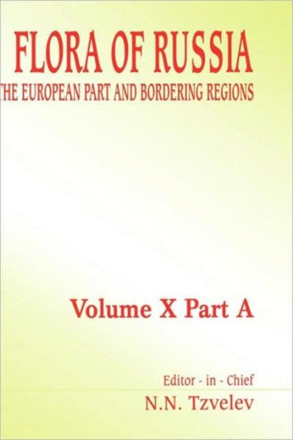 Flora of Russia - Volume 10A