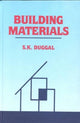 Book cover of: Building Materials. By: S. K. Duggal