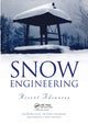 Book cover of: Snow Engineering: Recent Advances. By: Izumi